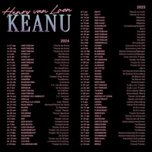 Henry van Loon Instagram - KEANU - vanaf september ga ik weer de theaters in met een NIEUWE SHOW: KEANU. Het zal over alles gaan behalve dat wat de naam doet vermoeden. SPEELLIJST NU ONLINE. 👉🏼Koop je kaarten alleen bij de theaters zelf!👈🏻 NB: Het wordt waarschijnlijk mijn beste show ooit.. foto: @joukoosterhof ontwerp: @marckoppen.ontwerp visagie: @patriciavheumen #linkinbio #speellijst #keanu #cabaret #comedy #theater @dekeetbv @patjevanlonio @mnieuwie