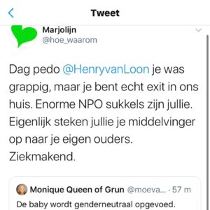 Henry van Loon Instagram - Hahahaha, ons kind mag zelf bepalen of het een jurk aan wil. Of het een roze jas of een blauwe trui aan wil, of op ballet of voetbal wil, that’s all. Zo ben ik zelf overigens ook opgevoed. Maar aangezien mensen hier al van gaan steigeren, ik besef me dat ik me over een aantal zaken nooit heb uitgesproken. Bij deze: 

Ik ben tegen zwarte Piet, 
ik ben pro LGBTQ, 
ik ben tegen racisme, 
ik ben mij bewust van mijn white privilege en ik ben een feminist. 
Nou, als je nu denkt: “Nu vind ik Henry niet meer leuk.” Mooi, breng je kaartjes voor de show maar terug, alles is uitverkocht namelijk en dan kan ik er andere mensen blij mee maken. 👋🏼