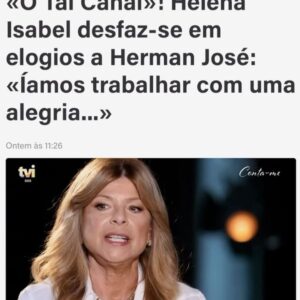 Herman José Instagram - Foi há 40 anos. A alegria de fazer o que queria em liberdade e com muita paixão, e o privilégio de trabalhar com gente talentosa, grata e encantadora como a @helenaisabeloficial aqui entrevistada na @tvioficial pela mais querida das minha fãs “cartão platina” @maria_cerqueira_gomes #otalcanal