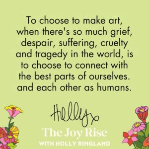 Holly Ringland Instagram - To choose to make art, when there's so much grief, despair, suffering, cruelty and tragedy in the world, is to choose to connect with the best parts of ourselves and each other as humans. 

I hope this weekend you have resources you need to choose to create whatever brings you joy. Your joy is the reason.

🌸

I'll be writing more about choosing creativity over fear in my newsletter #TheJoyRise on @substack. Every month I’ll also answer reader Qs about creativity. Send me yours or subscribe via link in bio - I'd love to hear from you. First issue is coming soon!

#JoyIsAnActOfResistance
