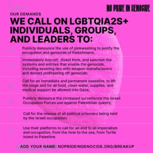 Ianne Fields Stewart Instagram - We urgently call on LGBTQIA2S  organizations to break up with genocide and publicly support the fight for Palestinian liberation. 

Organizations like GLAAD, GLSEN, HRC, PFLAG, The Trevor Project, and others must use their influence to end the ongoing violence. Silence on the death toll in Gaza signals complicity in genocide.

We call on LGBTQIA2S  individuals, groups, and leaders to:

Publicly denounce the use of pinkwashing to justify the occupation and genocide of Palestinians; 
Immediately boycott, divest from, and sanction the systems and entities that enable the genocide, including severing ties with weapon manufacturers and donors profiteering off genocide; 
Call for an immediate and permanent ceasefire, to lift the siege and for all food, clean water, supplies, and medical support be allowed into Gaza; 
Publicly denounce the increased surveillance the Israeli Occupation Forces use against Palestinian queers; 
Call for the release of all political prisoners being held by the Israeli occupation; 
Use their platforms to call for an end to all imperialism and occupation, from the river to the sea, from Turtle Island to Palestine. 
We stand in solidarity with queer Palestinians facing violence and demand: BREAK UP WITH GENOCIDE.

This includes the ongoing genocides in Gaza, Sudan, Myanmar, Congo, Turtle Island, China, Ethiopia, Iraq, Syria, and others worldwide.