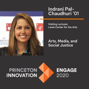 Indrani Pal-Chaudhuri Instagram - Please join me for a fireside chat at 2pm ET on Friday, November 6, on “The Art of Social Change” at the Engage 2020 conference on Innovation and Entrepreneurship at Princeton University. Honored to present this keynote in conversation with brilliant producer Rick Schwatz @overnightrick (Black Swan, The Departed, Gangs of New York). Register here in advance: https://innovation.princeton.edu/events/engage-2020 
.
.
.
.
.
.
.
#femaledirector #femalephotographer #indranipalchaudhuri #indrani #indiandirector #bipoc #womenofcolor #womenleaders #socialchangemakers #princetonentrepreneurshipcouncil #lewiscenterforthearts #tigershelping @overnightrick #keynotespeakers #rickschwartz