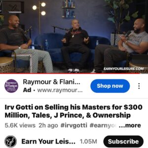 Irv Gotti Instagram - My Earn Your Leisure Interview is up on YouTube. It’s pretty good. Check it out. And comment on here if you liked it. Or didn’t like it.