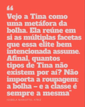 Isabela Mariotto Instagram - Se você se interessa por temas como desigualdade, sustentabilidade e também ama uma boa dose de irreverência, provavelmente foi impactado aqui pelos vídeos de Tina (@a.vida.de.tina), personagem viral criada pela atriz Isabela Mariotto (@isabela_mariotto) durante o ócio criativo pandêmico, em parceria com a também atriz Júlia Burnier, com quem divide a criação dos roteiros e a interpretação – Isabela é o corpo de Tina e Júlia, a voz. 

Mas a versatilidade e a destreza de Isabela como atriz não se resumem às esquetes divertidamente constrangedoras de Tina. Foi sob o teto do marco arquitetônico desenhado por Lina Bo Bardi para sediar o Teatro Oficina que a atriz encontrou solo fértil para se desenvolver como profissional. O diretor José Celso Martinez, com sua antena captadora de frequências, rapidamente percebeu o talento da atriz também para a comédia, lhe dando o desafio de interpretar personagens hilários em obras de peso como "Macumba Antropófaga" e "Roda Viva", que dispensam apresentação.

Mas foi no seu primeiro filme, o longa Regra 34, com direção de Julia Murat, que a paulistana viveu um dos grandes momentos da sua carreira até aqui. Indicado para o prêmio de Melhor Filme, na 75° edição do Festival de Locarno, um dos mais disputados festivais de cinema do mundo, que aconteceu durante o mês de agosto deste ano, na Suíça, o longa, que traz Isabela como um dos destaques, saiu vencedor máximo do festival. Isso mesmo: um filme brasileiro ganhou o título de melhor filme em um festival europeu, em tempos de desmonte da cultura no Brasil.

"Em meio à crise que vivemos num país em que a desigualdade é gigantesca, é razoável ter vergonha de ser herdeiro. Ao meu ver, o problema acontece quando essa vergonha passa a ser o motor das boas ações", conta Isabela em entrevista à repórter Ágata Fidelis (@agatafidelis). Confira o papo completo no link da bio!

📸: Divulgação

#avidadetina #precisotomarumaatitude #isabelamariotto #tina #humor #cinema #cinemanacional #regra34