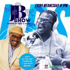 J. Anthony Brown Instagram - @officialjeffbrownshowpage
