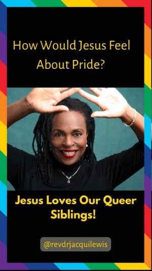 Jacqui Lewis Instagram - Say it with me now: Jesus is not in the place where the Bible is used to beat queer people! 🌈♥️🏳️‍⚧️

That’s it. That’s the message. Happy Pride, y’all!

#FaithfullyLGBT #GodIsLove #WhatWouldJesusDo #ProgressiveChristianity #LovePeriod #revdrjacquilewis #pridemonth #Pride24