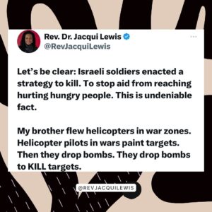 Jacqui Lewis Instagram - We see what is happening.
We will not be silent.
We will not be complicit.
Israel’s government  is willing to kill aid workers to ENSURE that they can kill Palestinians. Where is the value for any human life? 
People of  morals- let us be moved by our collective conscience to speak up.💔✊🏾

#GodIsLove #ProgressiveChristianity #FierceLove #LovePeriod