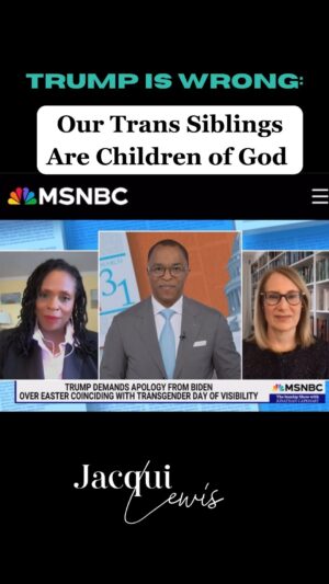 Jacqui Lewis Instagram - America, let’s not fall for the circus. How can we crucify Trans people for being different when Jesus himself was crucified for being different?

Trans Day of Visibility falls on the same day every year, March 31st. Trump demanding that Biden apologize for it falling on Easter when Easter is the day that changes year to year is beyond ridiculous.

Our Trans siblings are holy children of God. What if we considered it a miracle that these two days overlapped this year? Easter, a day of renewal and hope, and Trans Day of Visibility- a day when we intentionally uplift the goodness of our Trans siblings. 

Easter 2024 may be behind us on the calendar, but the message lives beyond the holy day: Let’s double down on love, not hate.

Watch this clip from my appearance on @capehartj on @msnbc on Sunday. It’s always a joy to be able to chat with Jonathan and friends.

#Easter #TransDayofVisibility #GodIsLove #TransIsBeautiful #FierceLove #RevDrJacquiLewis #JonathanCapehart #MSNBC #LovePeriod #StopHate #TransLivesMatter