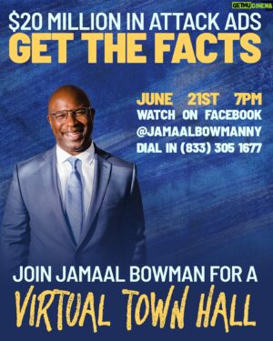 Jamaal Bowman Instagram - My opponent and his Republican backers are spending $20 million to spread misinformation across NY-16. 

I’ve delivered over $1 billion for our district by investing in healthcare, housing, violence prevention and so much more. Join me this Friday at 7pm to get the facts.