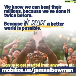 Jamaal Bowman Instagram - Defending our district on June 25th won’t happen overnight. We need to do everything we can to organize our communities and show out at the polls.

Join us in these final days as we come together to knock doors, make calls and defeat MAGA billionaires trying to buy our district. Volunteer at the link in bio!