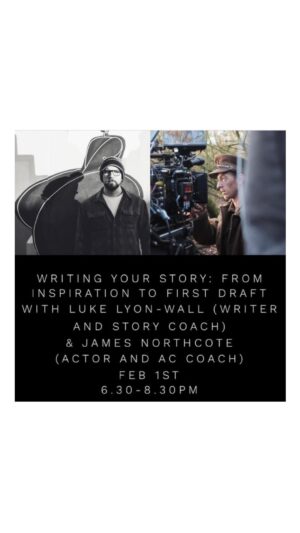 James Northcote Instagram - Did a quick Instagram live with @lukelyonwall for his upcoming story class for @the_actors_community - he’s running a seminar I’m hosting in the 1st February at 18:30 GMT - it’s going to be amazing. His experience and insight it ⭐️ - link in bio - see you there