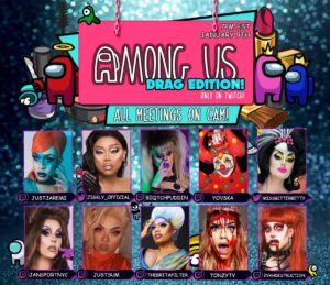 Jaremi Carey Instagram - ROUND 2! Get ready for #AMONGUS "Drag Edition!" ALL IN DRAG AND MEETINGS ON CAM!

January 9th 7pm EST ONLY on @Twitch!

Join @jigglycalienteofficial @biqtchpuddin @yovska @missbitterbetty @janjanjan @issumtingwong @thebritafilter @tonzygg and @evahdestruction for a good shady time and get ready to GET DRAGGED! 

Follow their Twitch and mine MEOW!
Twitch.tv/JustJaremi (Link in bio!)