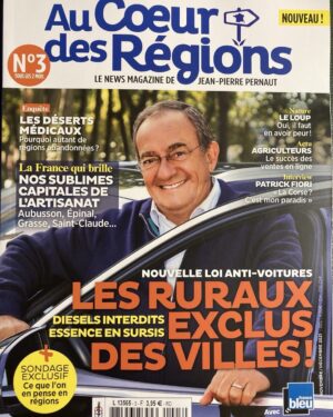 Jean-Pierre Pernaut Instagram - Il est dans les kiosques ! C’est le nuléro 3 de mon news magazine « Au Coeur des Régions ». Toujours au plus de l’actu telle qu’on la vit pour défendre nos belles régions. Gros dossier et sondage sur la folie des « ZFE » !