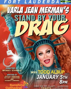 Jeffery Roberson Instagram - FORT LAUDERDALE SASSY PANTS! Stand by your drag! With SPECIAL GUEST @toddalsup on piano! Musical directed by @geraldgoode  Friday, January 5th at 8pm @sunshinecathedral More info at varlajean.com or get tickets at eventbrite.com #dragisnotacrime #tictaccident #drag #dragcomedy #rpdr #gayfortlauderdale #wiltonmanors