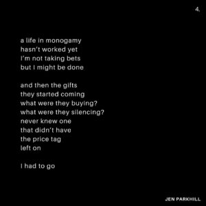 Jennifer Parkhill Instagram - —love would come
blinking fast
it would come 
it would come
it would come
  again—
.
.
.
people are always 
expecting me 
to fuck 
like a porn star
.
I only play one 
on the teevee 
some
times
.
and this time I’d wanted to. 
I’d really wanted to 
  fuck to black
	 fuck to forgetting. 
.
I was sleeping 
with women I felt 
wanted to devour me. 
perhaps they did. 
perhaps they didn’t.
perhaps I wanted 
them to. 
.
surprised to find me 
softer, sweeter, 
than what they’d 
imagined 
in a bedroom.
.
and then the fall
and the run
me running 
sans shoes 
through the night 
away from mosh 
pits of fantasy
disguised 
as love
.
my arms 
limp spaghetti
i’d only wanted 
to be tossed 
round a room
against a wall
am I ready yet
cum till I wept
.
a life in monogamy
hasn’t worked yet
I’m not taking bets
but I might be done
.
and then the gifts
they started coming
what were they buying?
what were they silencing?
never knew one
that didn’t have 
the price tag
left on
.
I had to go
.
a blizzard.
January in Texas
blanket of snow
on the Texan street
the Texan cacti
an orange tree 
.
and me alone 
with my feelings
and my friends
and my feelings
and the snow
.
and with it
I could near hear 
the radiator 
blurring steam
.
in New York
all couples
become teams
fighting the elements 
in winter
even the dead ones
rally and try again
a simple means
of survival
a heart fed
.
I could feel 
our sheets 
kicked off socks
from heat
at the foot
of a bed
our home
not my home
  anymore
.
a sleep 
like I’ve never had 
before
or again
her head 
on my
warm chest
.
busy street 
where poets 
once poet-ed 
now karaoke
and hot dogs
  yuppies
their voices 
bouncing 
off walls 
of glass
and still—
.
a place 
you could feel 
time
.
that bed
that building
that view 
of a snowblown 
city street
in morning
and—
.
gone.
.
the Texas snow.
and the feeling.
fast as they’d come.
.
and she—
like out of a sad dream
an almost nightmare
a misspent 
beautiful dream
headlights 
blaring past
screaming
love would come
blinking fast
it would come 
it would come
it would come
  again
a comet 
hurling
and for a flash
.
she was a light.
.
.
📷 @adamcolemandp 
.
.
.
#queerwriters #poetry
