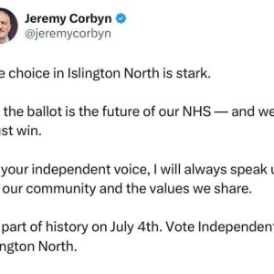 Jeremy Corbyn Instagram - The choice in Islington North is stark.

On the ballot is the future of our NHS — and we must win.

As your independent voice, I will always speak up for our community and the values we share.

Be part of history on July 4th. Vote Independent in Islington North. Join us at www.votecorbyn.com/events