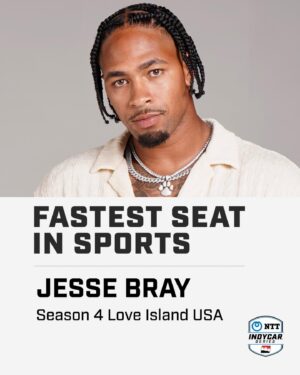Jesse Bray Instagram - RACE DAY 🏁🏁🏁
TUNE IN @ 3:00pm EST on @peacock 

@Peacock  @Peacock TV 
@LoveIslandUSA
#LoveIslandUSA
 
@INDYCAR 
#INDYCAR