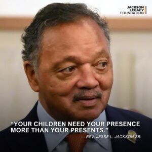Jesse Jackson Instagram - #WednesdayWisdom

“Your children need your presence more than your presents.” – Rev. Jesse L. Jackson Sr.

#IamSomebody #KeepHopeAlive #RainbowPUSHCoalition #PUSHforChange #JesseJackson  #leadership #presence