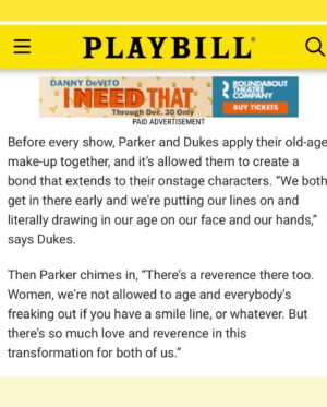 Jessica Frances Dukes Instagram - “Before every show, Parker and Dukes apply their old-age make-up together, and it’s allowed them to create a bond that extends to their onstage characters. “We both get in there early and we're putting our lines on and literally drawing in our age on our face and our hands,” says Dukes.

Then Parker chimes in, “There’s a reverence there too. Women, we're not allowed to age and everybody's freaking out if you have a smile line, or whatever. But there's so much love and reverence in this transformation for both of us.”
@dieptimes @playbill #Playbill #TheRefugePlays #NicoleAriParker #JessicaFrancesDukes #TeamRefuge 
You have three weeks to catch us!#roundabouttheatrecompany #newyorktheatreworkshop #laurapelstheatre