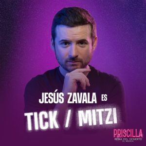Jesús Zavala Instagram - Jesús Zavala @jesuszavala_mx (Él) Tick / Mitzi - Productor Creativo Asociado.

Ha participado en series como P#t@s Redes Sociales, Bunker,  Supertitlán, ERRE y NINIS. Fue el reconocido personaje “Hugo Sánchez” de la serie Club de Cuervos y de su spin-off, La Balada de Hugo Sánchez. Ha participado en las cintas Todas Menos Tú, Dime Cuando Tú, Enfermo Amor, Veinteañera, Divorciada y Fantástica, La Boda de Valentina, entre muchas más. En teatro ha participado en Smiley, Juegos de Poder y Prueba Perfecta, así como en los musicales Siete Veces Adiós (Él y Él), Hoy No Me Puedo Levantar (como “Colate”) y HelloDolly!, además de diversas telenovelas.

Además de interpretar el personaje de Tick, Jesús es Productor Creativo Asociado en este musical, siendo la primera vez que se suma desde la producción a un proyecto teatral. 

¡Bienvenido a bordo Jesús!🪩🌵🚍💓

#priscillamexico #priscillamx