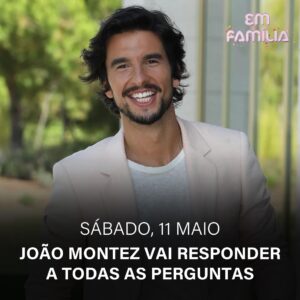 João Montez Instagram - João Montez vai marcar presença no nosso “Em Família” e responder a todas as perguntas da “Entrevista Que Ninguém Quer Dar” 🫶🏼

É já no sábado! Estamos a preparar um programa incrível! 🥰