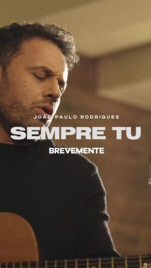 João Paulo Rodrigues Instagram - Novidades a caminho! 
Estou muito entusiasmado por finalmente partilhar algo muito especial convosco. O meu novo single “Sempre Tu” estará disponível muito em breve! Fiquem atentos 🌟

#SempreTu #NovoSingle #MúsicaPortuguesa #ruelamusic #ruelamusicmanagement
