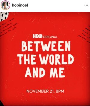 Joe Morton Instagram - A touching tribute from my daughter. #BetweenTheWorldAndMe #repost