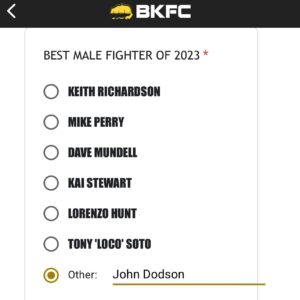 John Dodson Instagram - There shouldn’t be a question about who is the BEST MALE BKFC FIGHTER OF 2023

I disposed a former UFC flyweight contender, a BKFC former Champion and #1 BKFC flyweight contender all KO within the first round. The winner of best male fighter is the one that makes it look easy every time he is in there not someone that has to struggle.
