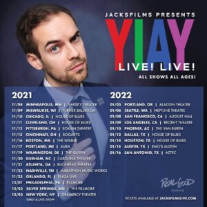 John Patrick "Jack" Douglass Instagram - We're back! YIAY LIVE LIVE: THE TOUR starts this November - and we added 12 MORE cities! Tix go on sale Friday at 10am local time at the bio link. Pre-existing tix are transferable! Contact your ticket provider for refunds if you can't make the new dates. LET'S GOOOOO