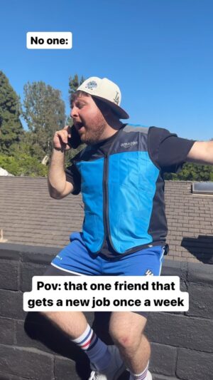 Jonah Antonyan Instagram - How do you have a new job once every 2 days? 🤣