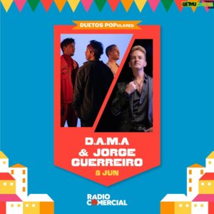 Jorge Guerreiro Instagram - Já se sabe qual é a última confirmação para os duetos POPulares dos Santos no Tejo! Dia 8 de junho, os D.A.M.A juntam-se a Jorge Guerreiro para um graaaande concerto!!! Toda a informação em radiocomercial.pt