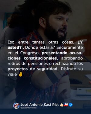 José Antonio Kast Instagram - Boric se pregunta: ¿Qué sería diferente si yo hubiera ganado la elección presidencial? Por lo pronto, no estaría de gira de estudios con 7 ministros y 10 parlamentarios, sino en La Moneda, trabajando para enfrentar la crisis de seguridad, económica y social.

Chile sería más seguro; miles de delincuentes y narcotraficantes estarían en la cárcel; habríamos fortalecido a policías y cerrado fronteras a la inmigración ilegal; no se habrían transferido millones a fundaciones truchas; y el gobierno no estaría lleno de amigos y parientes.

Habríamos crecido más del 4% y reducido el desempleo, especialmente en jóvenes y mujeres; en salud, menos listas de espera; en educación, recuperado el respeto por los docentes y la disciplina entre estudiantes; y en vivienda, trabajando para terminar con los campamentos.

Eso entre tantas otras cosas. ¿Y usted? ¿Dónde estaría? Seguramente en el Congreso, presentando acusaciones constitucionales, aprobando retiros de pensiones o rechazando los proyectos de seguridad. Disfrute su viaje ✌️