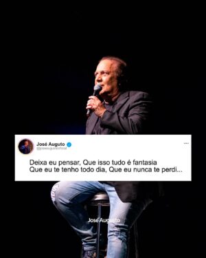 José Augusto Instagram - "Deixa eu pensar
Que isso tudo é fantasia
Que eu te tenho todo dia
Que eu nunca te perdi
Deixa eu te amar
Hoje muito mais que antes
Pelo menos um instante
Quero ter você aqui..." 🎶🎶🎶

#joseaugusto