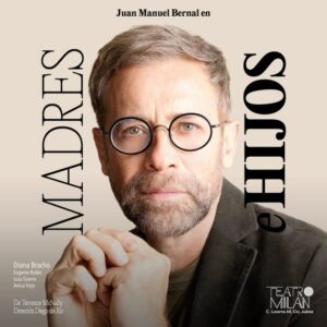 Juan Manuel Bernal Instagram - ¡No te pierdas a @juanmanuelbernal en #MadresEHijos! ✨🎭 GRAN ESTRENO 10 de Mayo en el @teatromilan_forolucerna