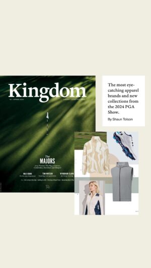 Julianne Arrieta Instagram - Thank you @kingdomgolf for calling us one of the show-stopping collections at the 2024 PGA Show alongside some other incredible brands. ⛳️

Be sure to subscribe & get your copy of their recent issue. #kingdommagazine 

#luxurygolfapparel #golfapparel #sportingfashion #masters #countryclub
