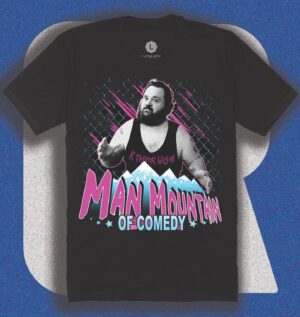 K. Trevor Wilson Instagram - Speaking of T-Shirts, you can own your own “Man Mountain of Comedy” shirt by visiting my online store https://www.belowthecollar.com/tshirt-stores/ktrevorwilson.html