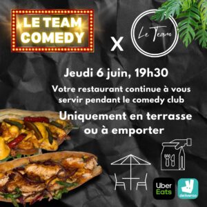 Kamel Djibaoui Instagram - 🎙️🥙Ce jeudi, votre restaurant Le TeaM continue à vous servir pendant le Comedy Club, uniquement à emporter ou sur place en terrasse ! ☀️🍔

📍19 rue Briçonnet 37000 Tours