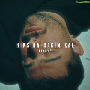 Kamufle Instagram - 12.04.2024 Hırsına Hakim Kal