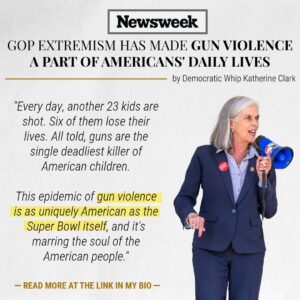 Katherine Clark Instagram - Earlier this year, I visited Marjory Stoneman Douglas High School. Then, on the 6th anniversary of Parkland, tragedy struck in Kansas City. 

I shared some thoughts in @Newsweek on how little things have changed — and how GOP extremism is marring the soul of the American people.
