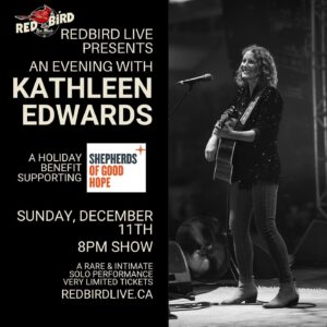 Kathleen Edwards Instagram - SOLD OUT/////Ottawa!! I’m very excited to announce that I’ll be playing a super intimate show at Red Bird Live on December 11th. Tickets are $100 and the proceeds benefit @sghottawa - let’s raise some money for a very important organization supporting Ottawa’s most vulnerable. Tickets via Redbirdlive.ca.