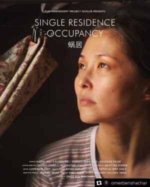 Kathy Wu Instagram - It was such a pleasure working on a story of unsung immigrant heroes.🎊 Thank you for having me. 🎉Thank you @filmindependent & Project Involve. 💖

Repost from @omerbenshachar
•
Excited to share the poster for the new short I directed, “Single Residence Occupancy”. Thank you to @filmindependent and Project Involve for the incredible support, and to the amazing team who brought this project to life!

Written by: @belinda.huijuan.tang 
Produced by: @yukyshen 
Executive Produced by: Jasmine Rivas
@joeniquer @hola.my_peeps 
Cinematography by: @wentingd 
Edited by: @luodaweixiao 
Production Design by: @mexiruviann 
Composer: @ricky_composer 
Casting by: @cdfioe 
Costume Design by: @alabamablonde 

Starring: 
@kathywuhoo 
@lauren.m3i 
Madison Page
Darren Shen-Kai

Poster Design: avitaloo