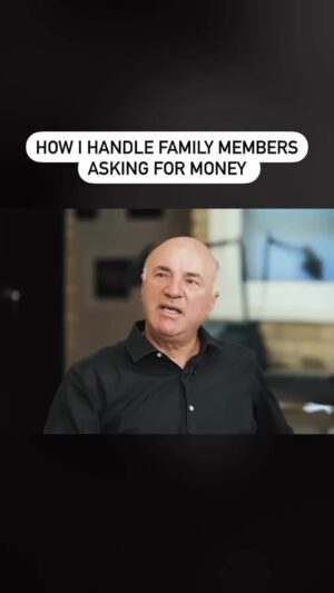 Kevin O'Leary Instagram - Business and family should be kept separate.

If I have any advice to give anyone dealing with this—GIFT, don’t loan, but they should never ever ask again.
