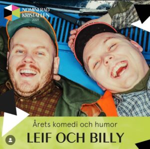 Klas Eriksson Instagram - Så otroligt stolt och glad över att vi fått två fina nomineringar för Leif & Billy och att lilla jag fått en nominering också. Det värmer i hjärtat ❤️