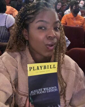 Kyanna Simone Simpson Instagram - In 9th grade I performed in an August Wilson monologue showcase and fell IN LOVE with each of his plays. Today I saw The Piano Lesson directed by my friend and mentor  @ltjackson_ on Broadway!! 😁💓 I was captivated every second of the play. Each performance from the cast was breathtaking. Wow wow wow, what a show! @samuelljackson @daniebb3 @johndavidwashington A night to remember🌟
🎭@thepianolessonplay 🎭