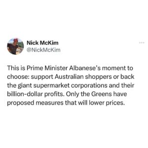 Larissa Waters Instagram - Labor needs to decide whether to protect the profits of supermarket giants or provide relief to Australian shoppers.

The Greens will continue to push for measures that foster competition and lower prices.