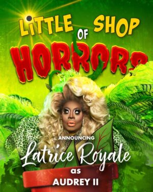 Latrice Royale Instagram - The plant is out of the bag! @werehere star and @rupaulsdragrace legend @latriceroyale joins the cast of LITTLE SHOP OF HORRORS as the large and in charge, chunky yet funky, and devilishly wicked Audrey II. Sop up all this theatre magick August 22 through September 21! tickets.ogunquitplayhouse.org

#latriceroyale #littleshopofhorrors #AudreyII #ogunquitplayhouse