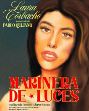 Laura Corbacho Instagram - PORFIN podemos enseñar este escándalo de cartel que ha diseñado @celianacimiento y puedo contaros que vamos a estrenar el corto en la semana de cine de Medina de Campo @medinafilmfestival y estoy súper emocionada de que mi primer protagonista vaya a ver la luz porfin, ganitas de empezar a recibir premios jajajaja porque vaya trabajazo guapa. Gracias siempre a @pabloquijano1 por confiar en mi para este papel con el que me he abierto en canal y gracias a todo el equipo por hacerme brillar como merezco, estoy muy contenta tanto con mi trabajo como con el de los demás y no puedo esperar a que poco a poco todes podáis disfrutar de la historia de Vera junto estas pedazo de actrices y actor @jorgesuquet @mariolafuentesactriz @aliciaarmenteros @belenecijar @sandramartinact @rosamarti__ y @alejandrakirke 

Prepárate mundo, que ahí va “Marinera de Luces” 

También podéis seguir a la cuenta oficial @marineradelucescorto 💖

Dir de foto: @sergiogarot 
Dir vestuario: @crisfranchy 
Sonido: @pablorivas y Carla Silván 
Dir arte: Ana Cornella y @siggynez 
Maquillaje y peluquería: @noeliadieguezarroyo y Nuria Prieto 
Dir producción: Blanca López y @catacaballeroo 
Producción ejecutiva: @pabloquijano1 Script: @paula_pinaa 
Ayudantes de dirección: @zudiazmorcillo y @sofi4acerete 
Montaje: @gorka.atares 
Grafismo: María Martinez 
Diseño Cartel: @celianacimiento