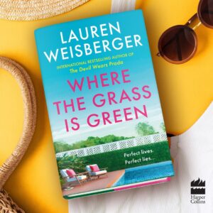 Lauren Weisberger Instagram - I’m so thrilled to reveal the UK cover of WHERE THE GRASS IS GREEN* today! 

The book releases 10 June and you can preorder it now at your favorite book retailer.

About the book: 

Perfect lives. Perfect lies.

The brand new novel from the global bestselling author of The Devil Wears Prada

Peyton Marcus is the woman New York wakes up to, anchor of the most-watched morning show in the city. With a husband who adores her and a daughter who’s headed to one of the best Ivy League schools, Peyton Marcus is that woman, and she’s damn good at it…

Skye, her sister, is a stay-at-home mom in Paradise, the idyllic NY suburb that’s home to designer boutiques and people who fly private. She has a knack for helicopter-parenting with the best of them. But she’s not like them. She’s looking for something real and it’s within touching distance…

Max, Peyton’s bright and quirky seventeen-year-old daughter, is poised to kiss the fancy private school she hates goodbye – and all of its spoiled rich kids – and head off to pursue her dreams in film. She’s waited her entire life for this opportunity…

(*This will release as WHERE THE GRASS IS GREEN AND THE GIRLS ARE PRETTY in the U.S. on May 18, 2021 and is available for preorder now)