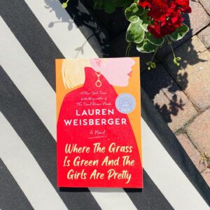 Lauren Weisberger Instagram - ☀️BOOK GIVEAWAY☀️
Tell me what else you’re reading right now--or excited to read--and tag the author.  I’ll pick two winners for free books.
.
.
.
#wherethegrassisgreenandthegirlsarepretty #laurenweisberger #bookgiveaway