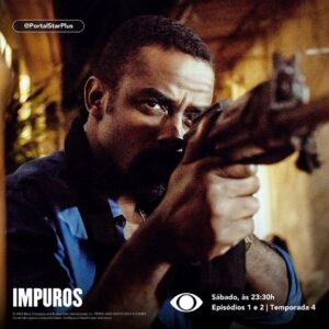 Leandro Firmino Instagram - Impuros está na TV aberta, meu povo! Essa é  a boa de HOJE. Sábado (2 de Setembro), às 23:30, a @BandTV irá exibir os episódios 1 e 2 da Temporada 4 de #Impuros. 

🔥 Todos os episódios já disponíveis no #StarPlusBR